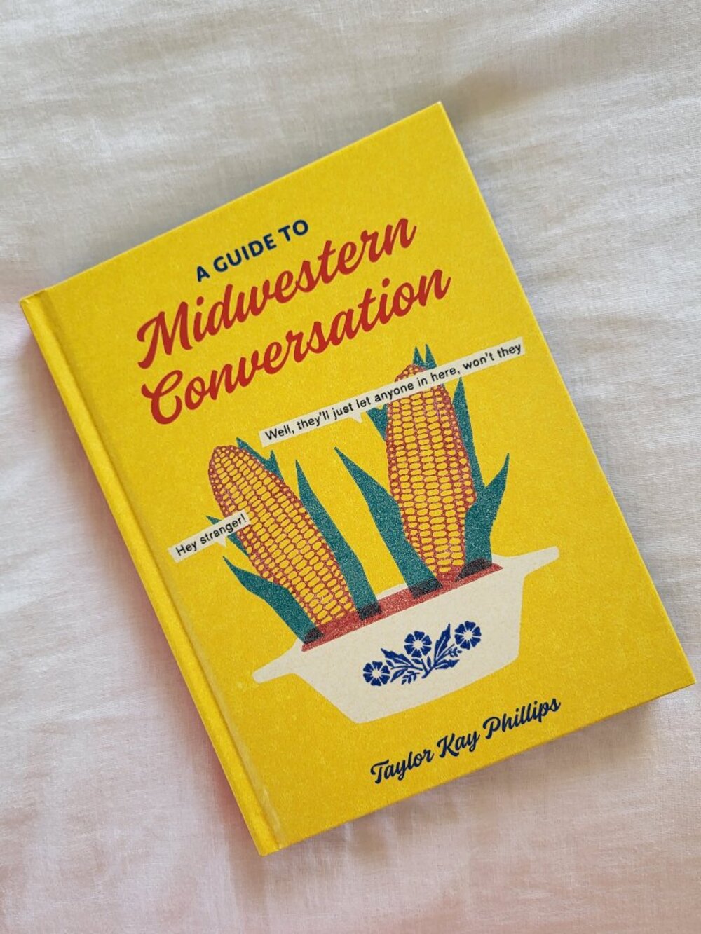 A Guide to Midwestern Conversation